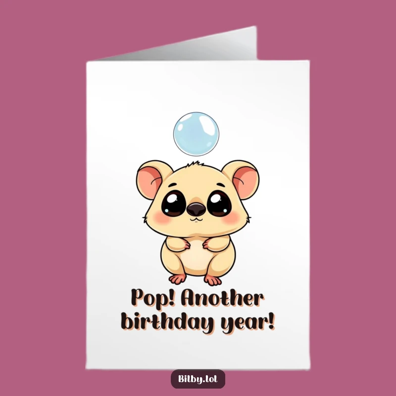 Free Printable Birthday Card: Curious Marsupial Bubble, Funny Downloadable Gift